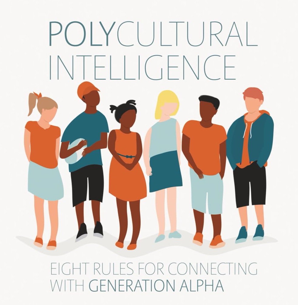 Meet Gen Alpha – The First Generation to Come of Age Inside a Polycultural World 